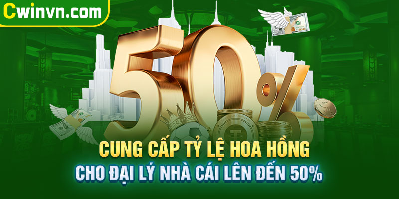 Cung cấp tỷ lệ hoa hồng cho đại lý nhà cái lên đến 50% Cung cấp tỷ lệ hoa hồng cho đại lý nhà cái lên đến 50%
