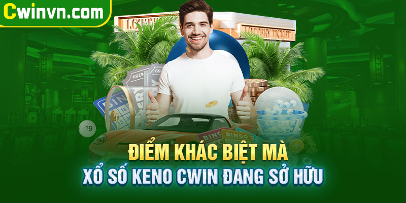 Sự khác biệt khi chơi xổ số keno tại nhà cái Cwin Sự khác biệt khi chơi xổ số keno tại nhà cái Cwin