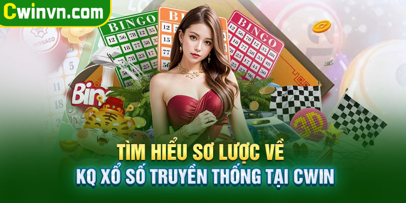 Tìm hiểu sơ lược về kết quả xổ số truyền thống tại Cwin Tìm hiểu sơ lược về kết quả xổ số truyền thống tại Cwin